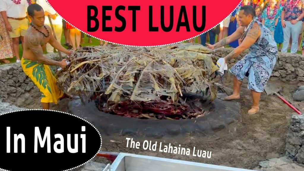 BEST LUAU in Maui